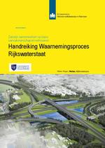 Handreiking waarnemingsproces Rijkswaterstaat : Zakelijk samenwerken op basis van vakmanschap en vertrouwen